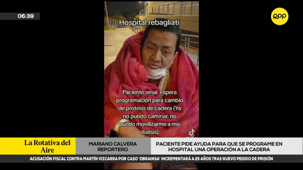 Paciente pide ayuda para que se le programe una operación de cadera en el Hospital Rebagliati Martins