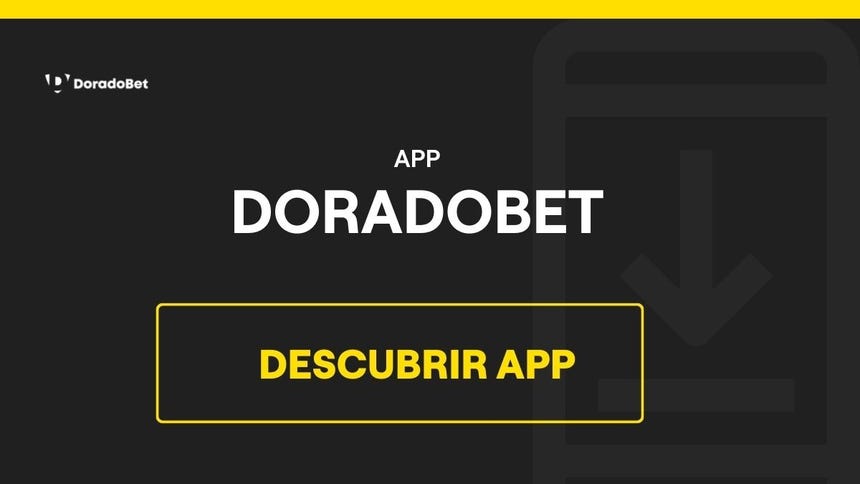 Doradobet app Perú: cómo funciona y qué ofrece en 2026