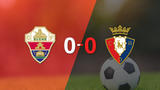 LaLiga EA Sports: Elche y Osasuna empataron sin goles