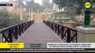 Barranco: Puente de los Suspiros habilitado al público por el Día del Amor y la Amistad