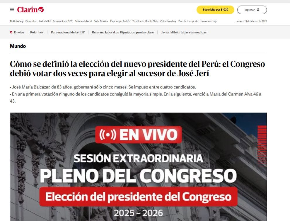 Clarín de Argentina: “El Congreso debió votar dos veces para elegir al sucesor de José Jerí. José María Balcázar, de 83 años, gobernará sólo cinco meses. Se impuso entre cuatro candidatos”.