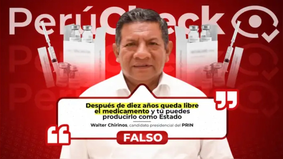 Es falso que un medicamento pierda su patentabilidad luego de diez años, como indicó el candidato presidencial Walter Chirinos