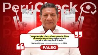 Es falso que un medicamento pierda su patentabilidad luego de diez años, como indicó el candidato presidencial Walter Chirinos