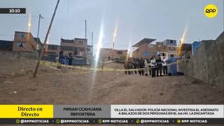 Villa El Salvador: PNP investiga el asesinato a balazos de dos personas en el asentamiento humano La Encantada