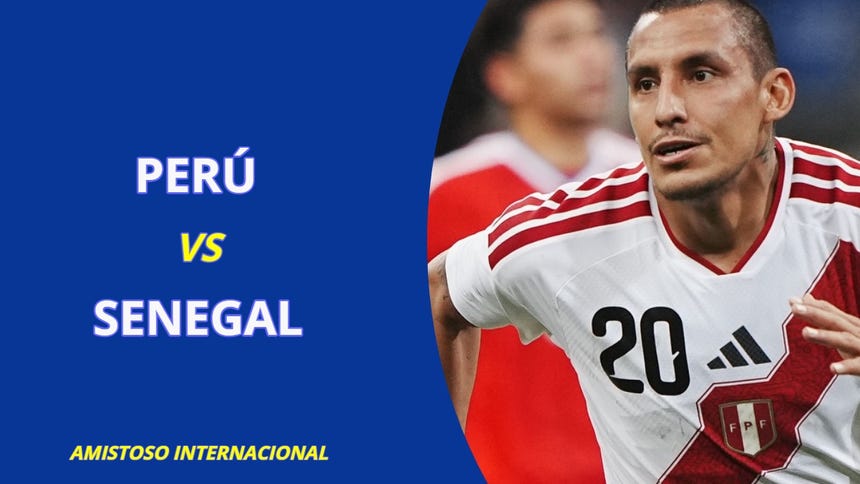 Perú vs Senegal EN VIVO: se enfrentan en el Stade de France en amistoso internacional por fecha FIFA