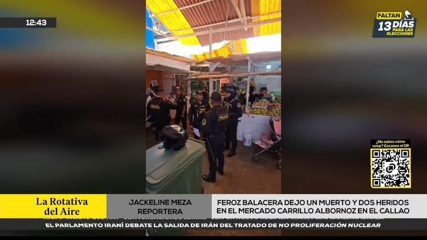 Callao: balacera dejo un muerto y dos heridos en el mercado Carrillo Albornoz