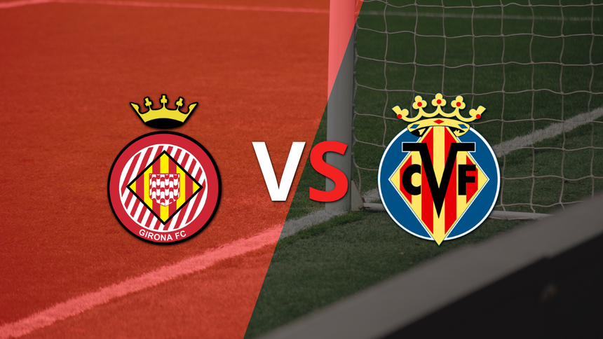 LaLiga EA Sports: Se enfrentan Girona y Villarreal por la fecha 30