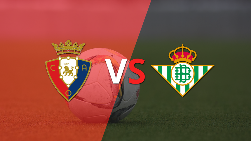 LaLiga EA Sports: Osasuna se enfrentará ante Betis por la fecha 31