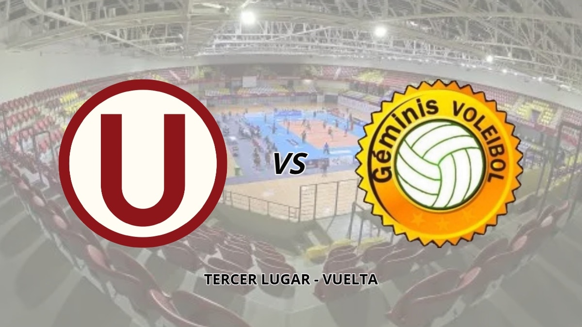 Universitario vs. Géminis EN VIVO: ¿a qué hora jugaron la vuelta por el tercer puesto de la Liga Peruana de Vóley?