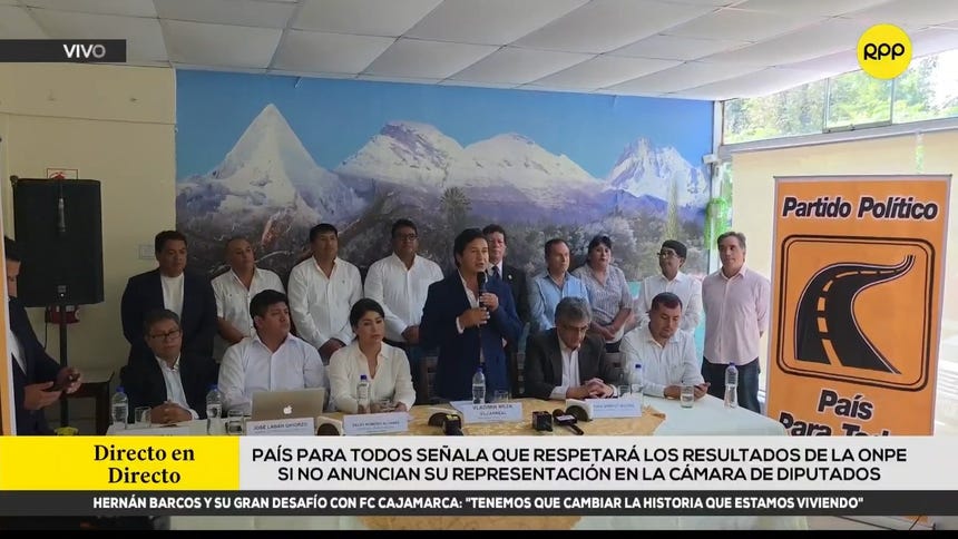 País para Todos señala que respetará los resultados de la ONPE si no anuncian su representación en la Cámara de Diputados