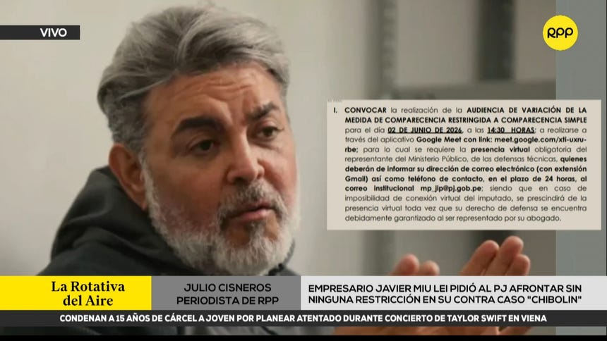 Empresario Javier Miu Lei pidió al PJ afrontar sin ninguna restricción en su contra en el caso 'Chibolín'