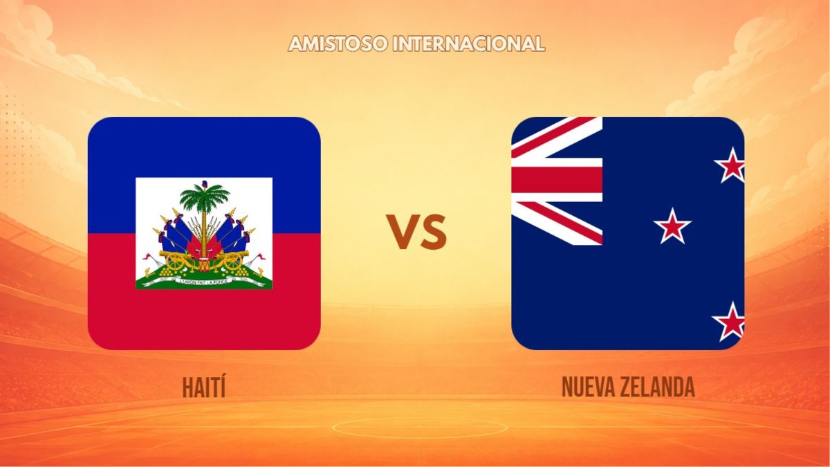 Haití vs Nueva Zelanda EN VIVO: ¿a qué hora empieza y dónde ver el amistoso internacional previo al Mundial 2026?