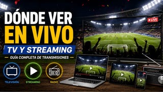 ¿Dónde ver el Mundial FIFA 2026 EN VIVO y DIRECTO vía TV y streaming?