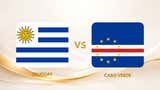 Uruguay vs. Cabo Verde hoy: ¿a qué hora juegan y dónde ver el partido por el Mundial 2026?