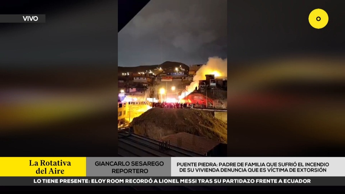 Padre de familia que sufrió el incendio de su vivienda en Puente Piedra denuncia que es víctima de extorsión