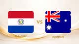 Paraguay vs Australia EN VIVO: ¿a qué hora juegan y dónde ver la fecha 3 del Mundial 2026?
