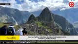 Machu Picchu celebra su 19 aniversario como maravilla del mundo: “Se han triplicado los flujos turísticos después de la denominación”