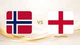 Noruega vs Inglaterra EN VIVO: ¿a qué hora juegan y dónde ver los cuartos de final del Mundial 2026?