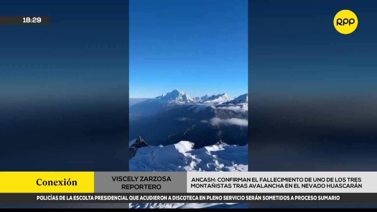 Asociación de guías confirma muerte de uno de los tres montañistas tras avalancha en el nevado Huascarán