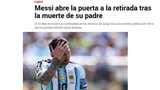 Lionel Messi abre la puerta a su retiro: así informa la prensa mundial tras posible medida del futbolista