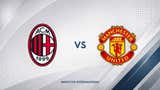 Manchester United vs Milan: ¿a qué hora juegan y dónde ver el amistoso de pretemporada 2026?