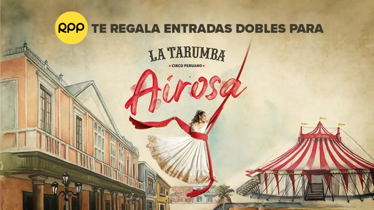 RPP te regala 09 entradas dobles para el "Circo de La Tarumba"
