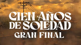 ¿A qué hora estrena el gran final de ‘Cien años de soledad’ en Netflix?