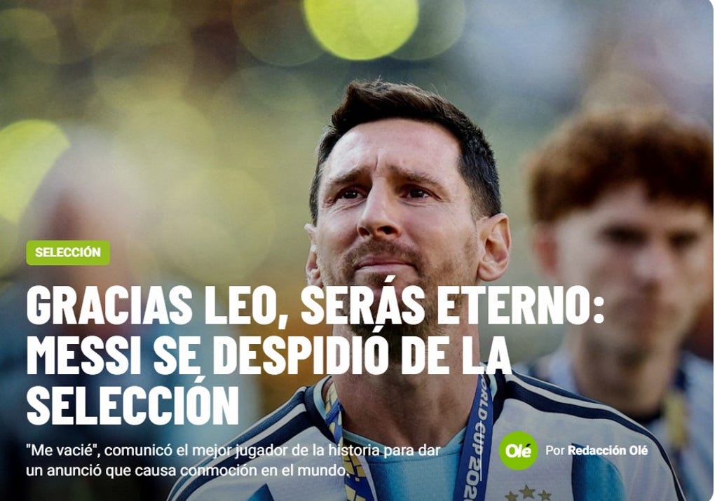 El futbolista argentino Lionel Messi, de 39 años, anunció este lunes su retiro de la selección albiceleste. El diario Olé lo recordará como eterno.