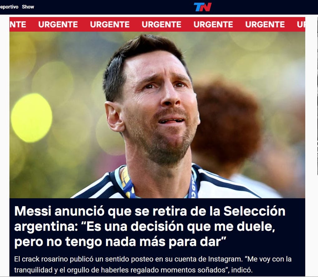 TN también informó sobre el retiro de Messi de la albiceleste. Es una decisión que me duele.