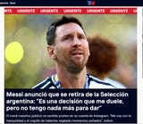 TN también informó sobre el retiro de Messi de la albiceleste. Es una decisión que me duele.