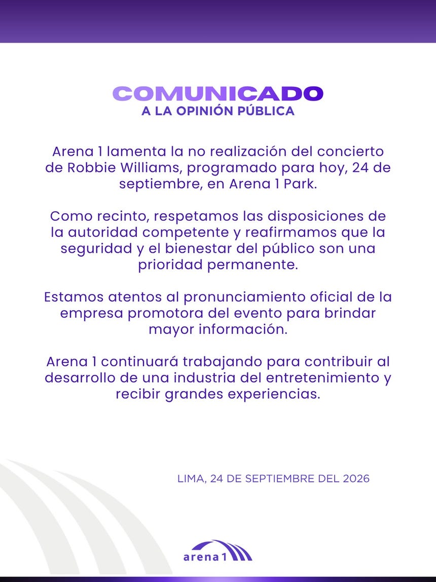 Arena 1 emitió un comunicado tras cancelación del concierto de Robbie Williams este jueves 24 de setiembre.