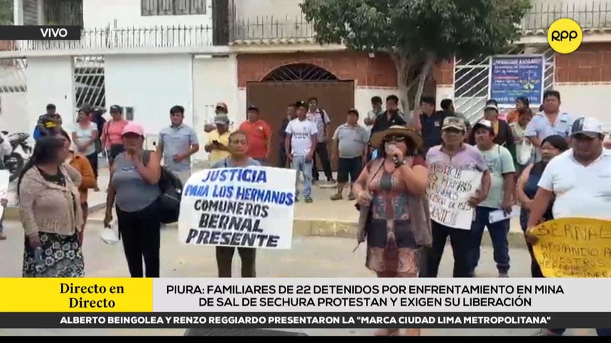 Piura: familiares de 22 detenidos por enfrentamiento en mina de sal de Sechura protestan y exigen su liberación