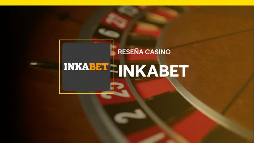 Inkabet casino en Perú 2026: Reseña completa, juegos y bono