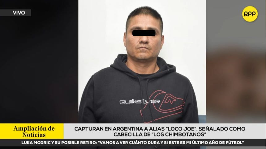 Capturan en Argentina a ‘Loco Joe’, sindicado cabecilla de la organización criminal ‘Los Chimbotanos’ [VIDEO]