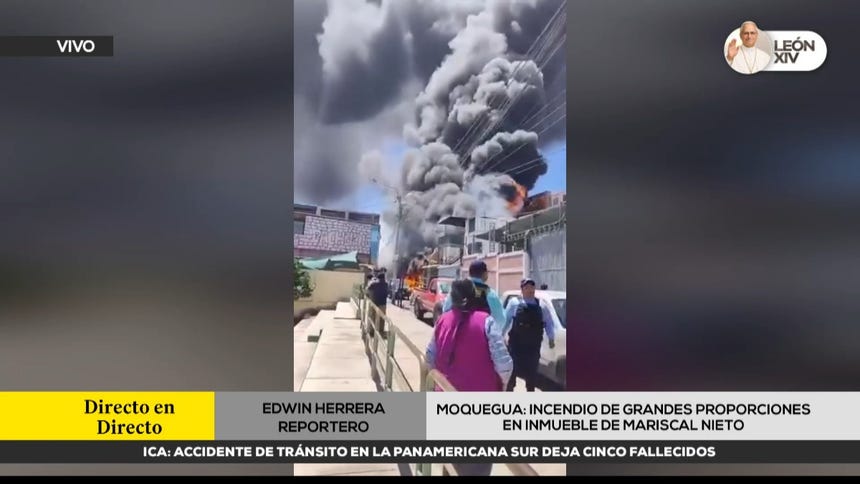 Moquegua: reportan incendio de grandes proporciones en inmueble de Mariscal Nieto