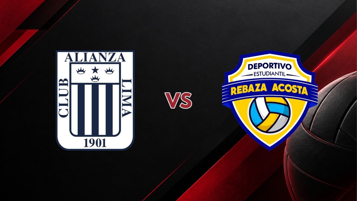 Alianza Lima vs Rebaza Acosta en vivo: ¿a qué hora juegan y cómo ver la fecha 1 de Fase 1 de Liga Peruana de Vóley 2026-2027?