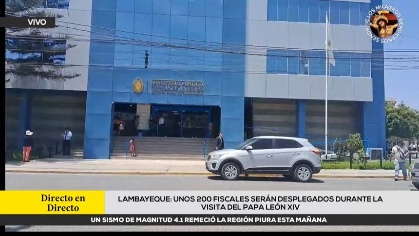 Chiclayo: 200 fiscales serán desplegados durante la visita del papa León XIV